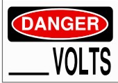 Danger Volts safety sign