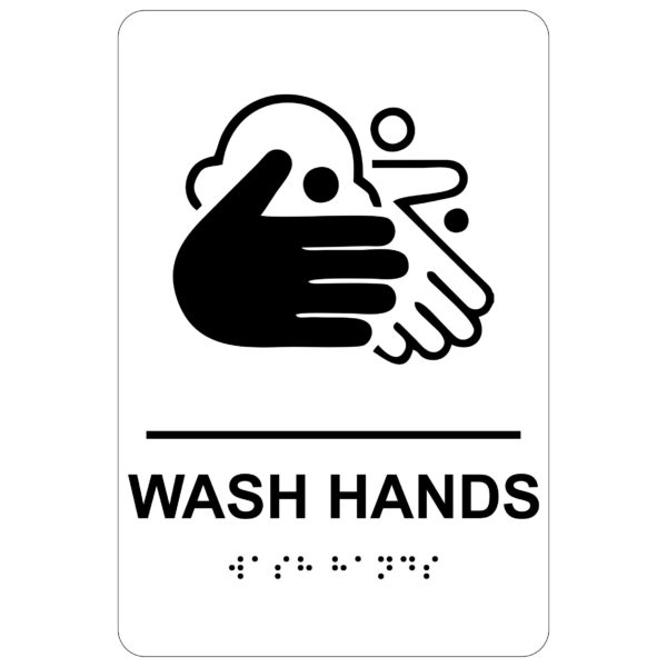 Wash Hands – Economy ADA signs with Braille