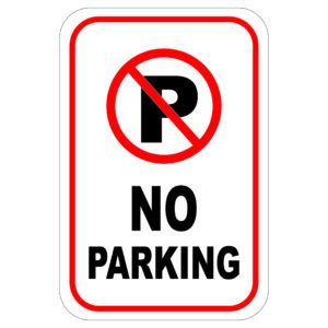 No Parking aluminum sign