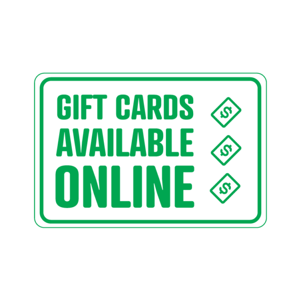 Gift Cards Available Online temporary sign