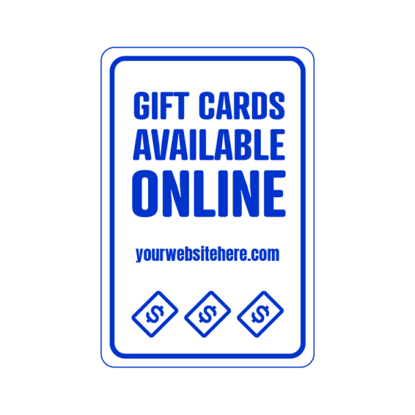 Gift Cards Available Online with custom website temporary sign