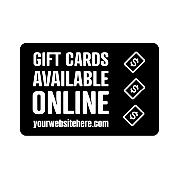Gift Cards Available Online with custom website landscape temporary sign