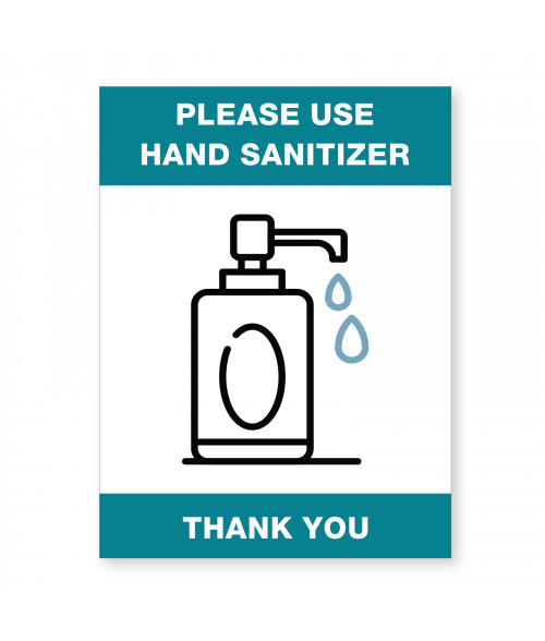 Please Use Hand Sanitizer sign