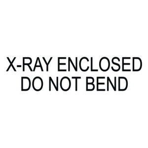 X-Ray Enclosed Do Not Bend Stamp