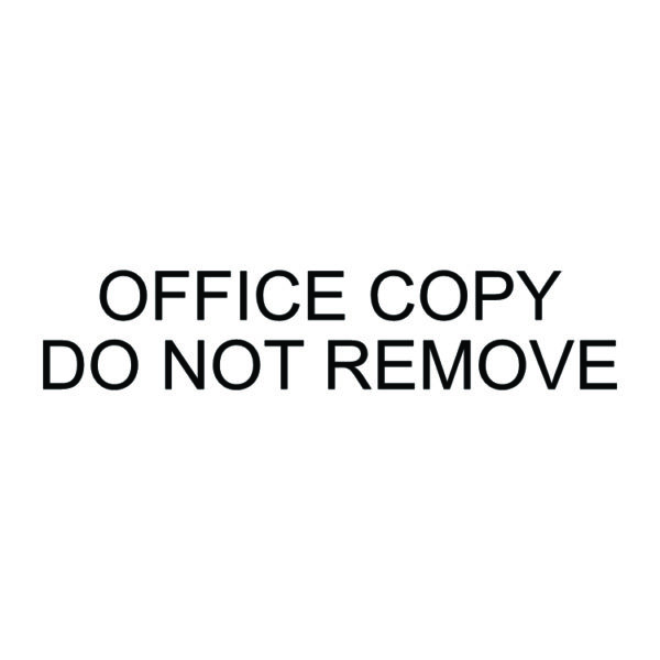 Office Copy Do Not Remove Stamp