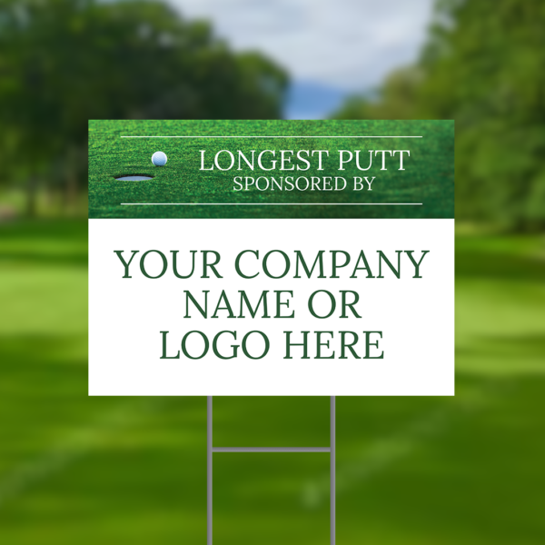 Longest Putt Sponsor Golf Tournament Signs Design #2
