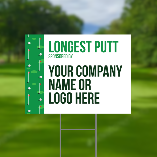 Longest Putt Sponsor Golf Tournament Signs Design #5