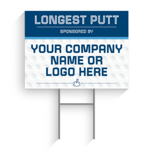 Longest Putt Sponsor Golf Tournament Signs Design #3