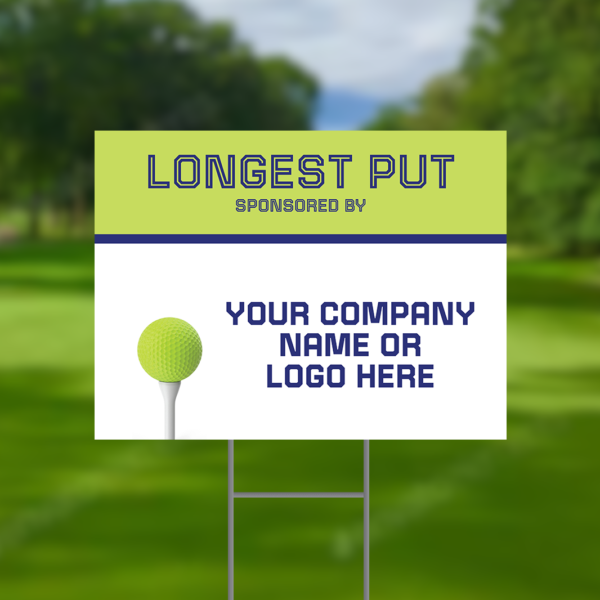 Longest Putt Sponsor Golf Tournament Signs Design #9