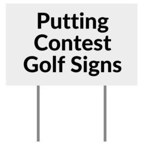 Putting Contest Sponsor Golf Signs