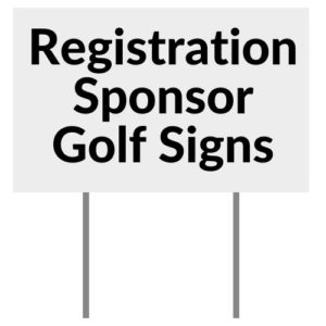 Registration Sponsor Golf Signs